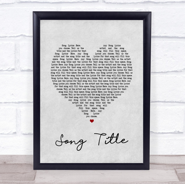 Any Song Lyrics Custom Grey Heart Wall Art Quote Personalised Lyrics Print